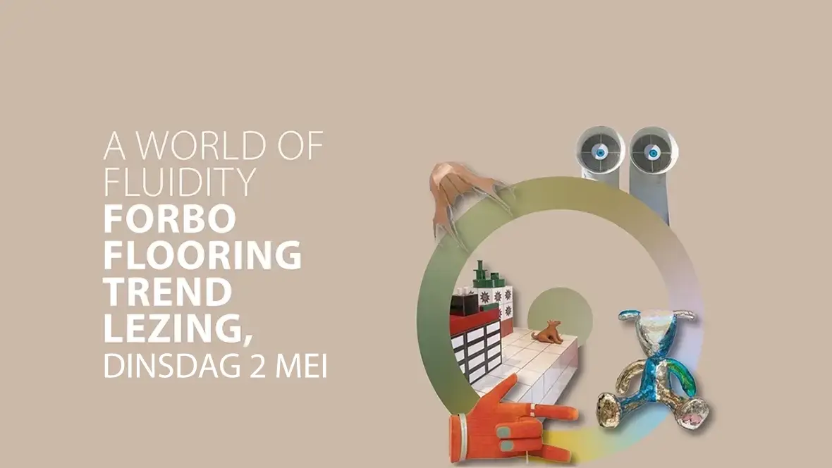Forbo Trend Lezing 2023 2 mei Forbo Trend Lezing 2023 2 mei