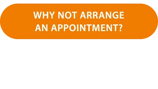 Why not arrange an appointment?
