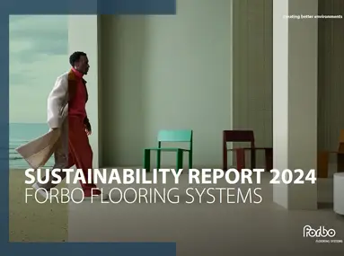 Sustainability report 2024 | Forbo Flooring Systems